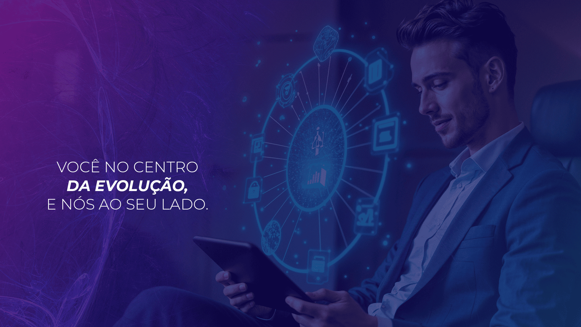 Voce no centro das evolucoes